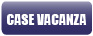 case vacanza
